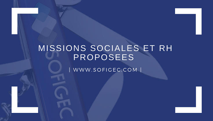 Missions sociales et RH de SOFIGEC